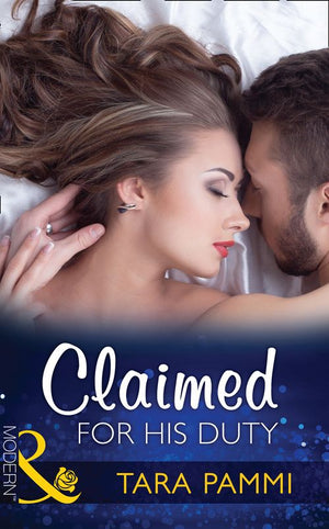 Claimed for His Duty (Greek Tycoons Tamed, Book 1) (Mills & Boon Modern): First edition (9781472098887)
