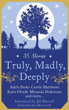 Truly, Madly, Deeply by Romantic Novelist's Association