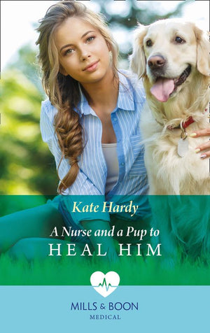 A Nurse And A Pup To Heal Him (Mills & Boon Medical) by Kate Hardy