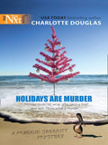 Holidays Are Murder (Mills & Boon Silhouette) by Charlotte Douglas