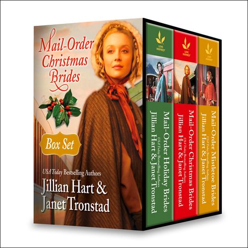 Mail-Order Christmas Brides Boxed Set: Her Christmas Family / Christmas Stars for Dry Creek / Home for Christmas / Snowflakes for Dry Creek / Christmas Hearts / Mistletoe Kiss in Dry Creek by Jillian Hart and Janet Tronstad