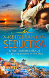Mediterranean Seduction by Susan Stephens, Anne Mather, Karen Van Der Zee, Carole Mortimer, Kathryn Ross and Diana Hamilton (9781474058339)