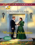 Wooing The Schoolmarm (Pinewood Weddings, Book 1) (Mills & Boon Love Inspired Historical) by Dorothy Clark