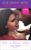 One Night With The Billionaire: Sparks Fly with the Billionaire / The Nanny Plan / Second Chance with the Billionaire (Mills & Boon By Request) (9781474081573)