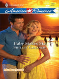 Baby Makes Six (Motherhood, Book 7) (Mills & Boon Love Inspired): First edition by Shelley Galloway (9781408958629)