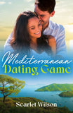 Mediterranean Dating Game (Mills & Boon Love Always) by Scarlet Wilson (9780008948627)