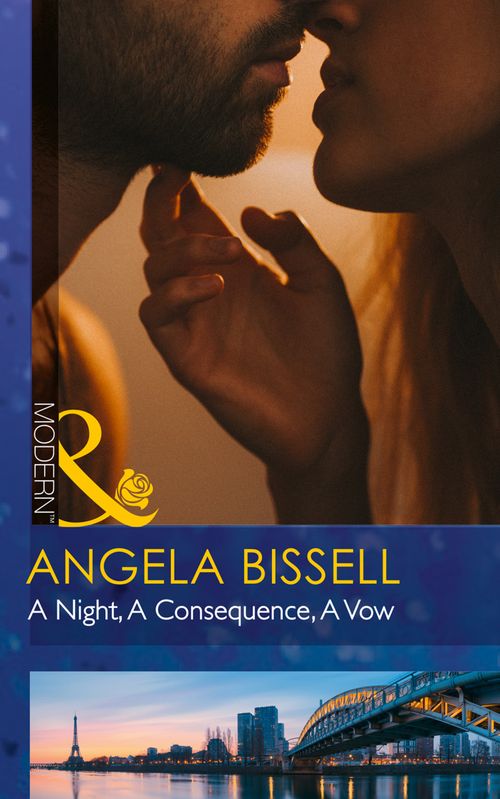 A Night, A Consequence, A Vow (Ruthless Billionaire Brothers, Book 1) (Mills & Boon Modern) by Angela Bissell (9781474053112)