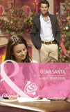 Dear Santa (Guys and Daughters, Book 1) (Mills & Boon Cherish): First edition by Karen Templeton (9781408904985)