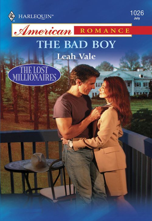 The Bad Boy (Mills & Boon American Romance): First edition by Leah Vale (9781474021265)