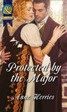 Protected By The Major (Officers and Gentlemen, Book 2) (Mills & Boon Historical) by Anne Herries