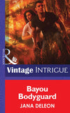 Bayou Bodyguard (Shivers (Intrigue), Book 12) (Mills & Boon Intrigue) by Jana DeLeon
