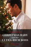 Christmas Baby With Her Ultra-Rich Boss (Mills & Boon Modern) by Michelle Smart