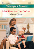 His Potential Wife (Mills & Boon Cherish) by Grace Green
