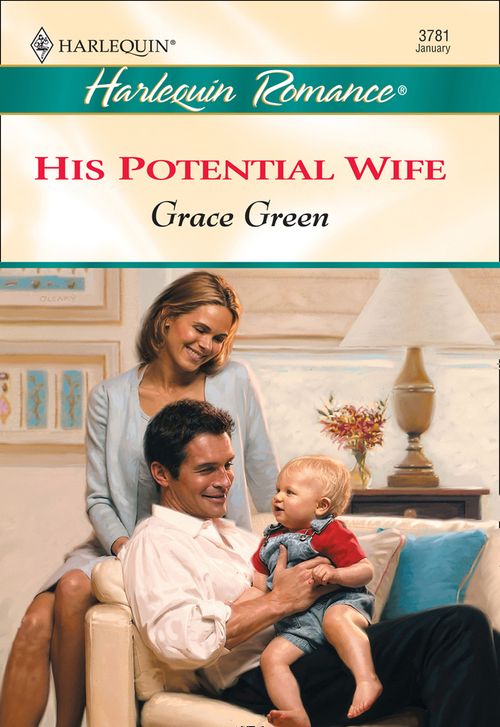 His Potential Wife (Mills & Boon Cherish) by Grace Green