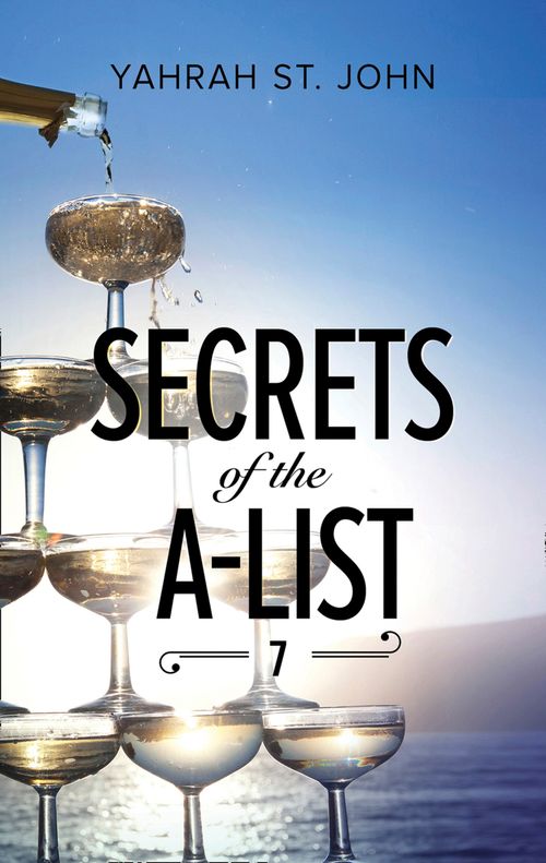 Secrets Of The A-List (Episode 7 Of 12) (A Secrets of the A-List Title, Book 7) (Mills & Boon M&B) by Yahrah St. John (9781474075718)