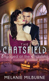 Engaged at The Chatsfield (Mills & Boon Short Stories) by Melanie Milburne