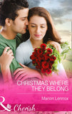 Christmas Where They Belong (Mills & Boon Cherish) by Marion Lennox