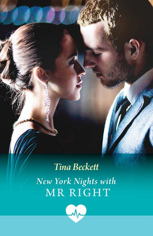 New York Nights With Mr Right (Sexy Surgeons in the City, Book 2) (Mills & Boon Medical) by Tina Beckett (9780008941987)