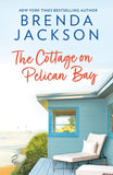 The Cottage On Pelican Bay (Catalina Cove, Book 7) by Brenda Jackson (9781848458659)