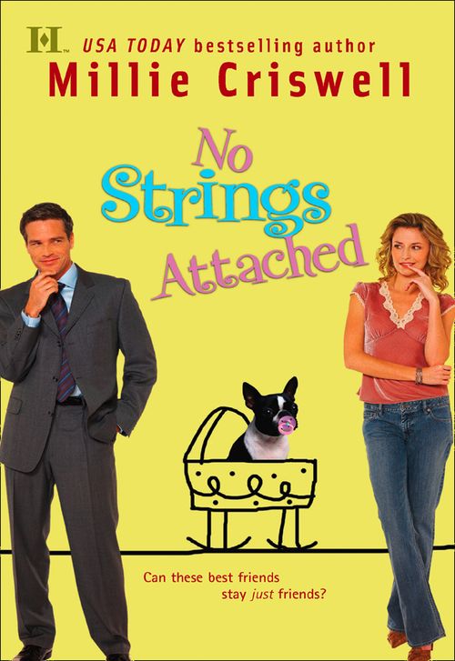 No Strings Attached: First edition by Millie Criswell (9781474026604)
