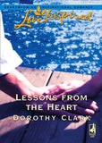 Lessons From The Heart (Mills & Boon Love Inspired): First edition by Dorothy Clark (9781408964873)