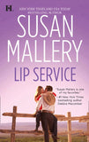 Lip Service (Lone Star Sisters, Book 3) by Susan Mallery
