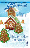 A Hickory Ridge Christmas (Mills & Boon Love Inspired) by Dana Corbit