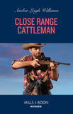 Close Range Cattleman (Fuego, New Mexico, Book 3) (Mills & Boon Heroes) by Amber Leigh Williams