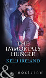 The Immortal's Hunger (Mills & Boon Nocturne) by Kelli Ireland