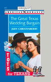 The Great Texas Wedding Bargain (Mills & Boon American Romance) by Judy Christenberry
