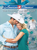 The Cowboy and the Angel (Mills & Boon Love Inspired): First edition by Marin Thomas (9781408958483)
