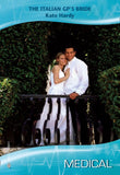 The Italian GP's Bride (Mills & Boon Medical) by Kate Hardy