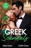 Greek Scandals: Billion-Dollar Baby Shock / Forbidden Greek Mistress (Mills & Boon Modern) by Abby Green and Caitlin Crews (9780263344752)