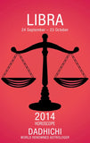 Libra 2014 (Mills & Boon Horoscopes) by Dadhichi Toth