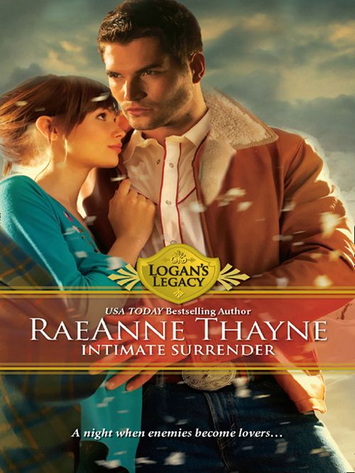 Intimate Surrender (Logan's Legacy, Book 14): First edition by RaeAnne Thayne (9781472052896)