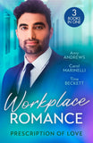 Workplace Romance: Prescription Of Love: Tempted by Mr Off-Limits (Nurses in the City) / Seduced by the Sheikh Surgeon / One Hot Night with Dr Cardoza by Amy Andrews, Carol Marinelli and Tina Beckett (9780263323108)