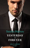 Yesterday And Forever (Mills & Boon Modern) by Sandra Marton