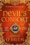 Devil's Consort: First edition by Anne O'Brien (9781408935835)