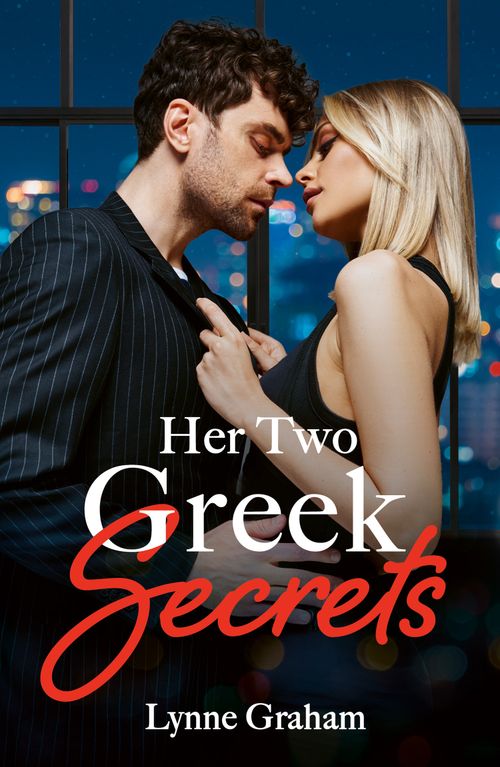 Her Two Greek Secrets (Billion-Dollar Bride Swap, Book 2) (Mills & Boon Modern) by Lynne Graham