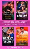 Modern Romance December 2026 Books 1-4: Betrayed, Blackmailed, Bedded (Hate to Love) / Crowned by Her Enemy / His Pregnant Mafia Prisoner / Greek's Dirty Little Secret by Lynne Graham, Lorraine Hall, Maya Blake and Dani Collins (9780008954260)