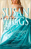The Hostage (Mills & Boon Romance) by Susan Wiggs