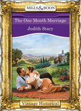The One Month Marriage (Mills & Boon Historical) by Judith Stacy