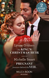 The King's Christmas Heir / Pregnant Innocent Behind The Veil: The King's Christmas Heir (The Stefanos Legacy) / Pregnant Innocent Behind the Veil (Scandalous Royal Weddings) (Mills & Boon Modern) by Lynne Graham and Michelle Smart
