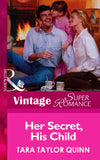 Her Secret, His Child (Mills & Boon Vintage Superromance) by Tara Taylor Quinn