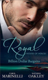 The Royal House of Niroli: Billion Dollar Bargains: Bought by the Billionaire Prince / The Tycoon's Princess Bride by Carol Marinelli and Natasha Oakley