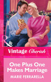One Plus One Makes Marriage (Mills & Boon Vintage Cherish) by Marie Ferrarella