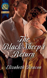 The Black Sheep's Return (The Seaborne Trilogy) (Mills & Boon Historical) by Elizabeth Beacon