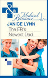 The Er's Newest Dad (Mills & Boon Medical): First edition (9781472003140)