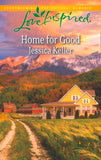Home For Good (Mills & Boon Love Inspired) by Jessica Keller