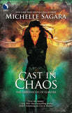Cast in Chaos (The Chronicles of Elantra, Book 6) (Luna) by Michelle Sagara